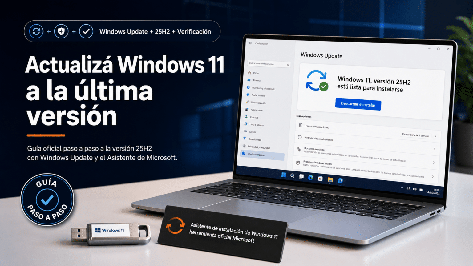 Cómo Actualizar Windows 11 a la Última Versión (25H2) | Guía
