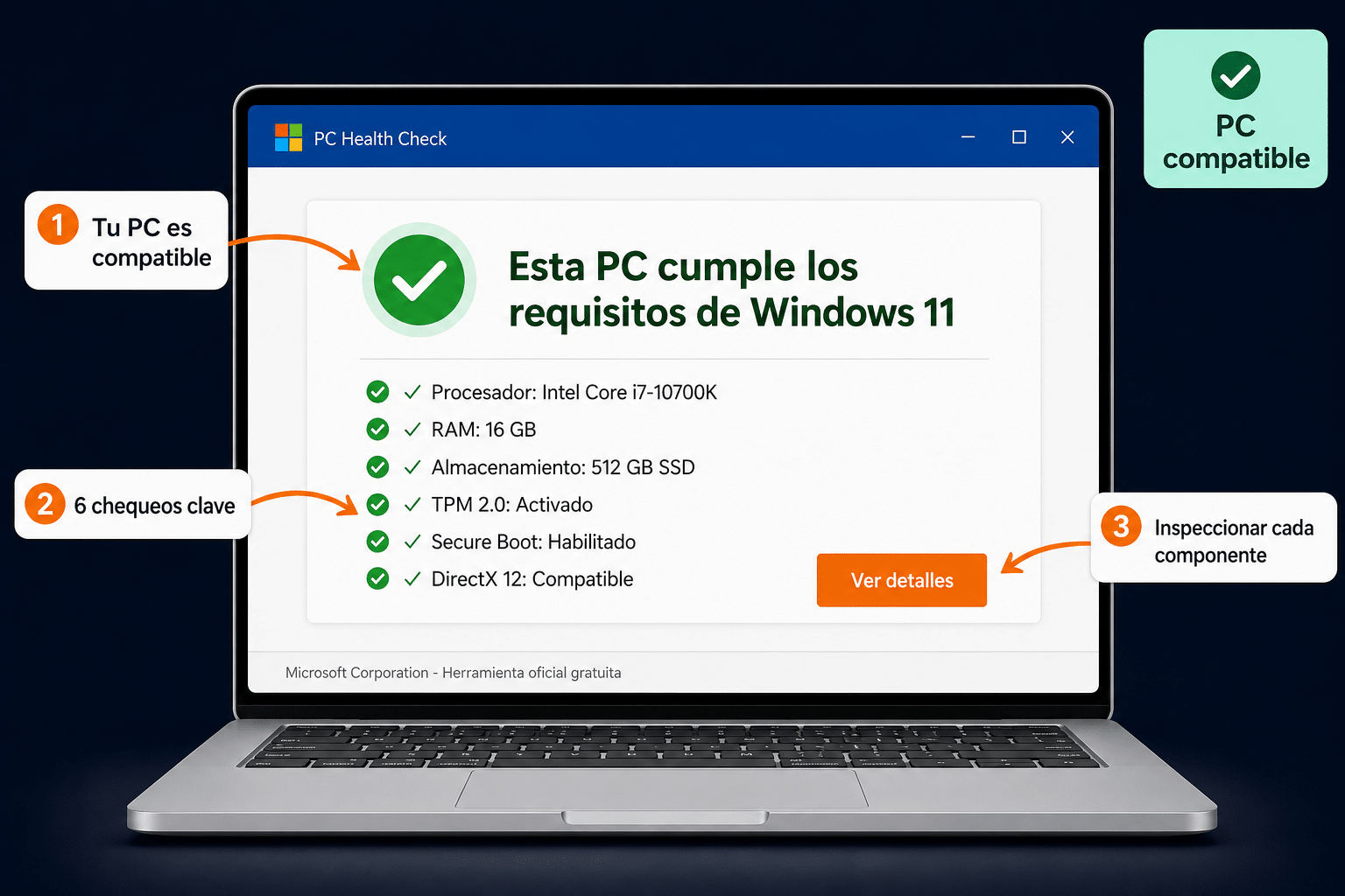 Herramienta oficial Microsoft PC Health Check con resultado compatible Windows 11