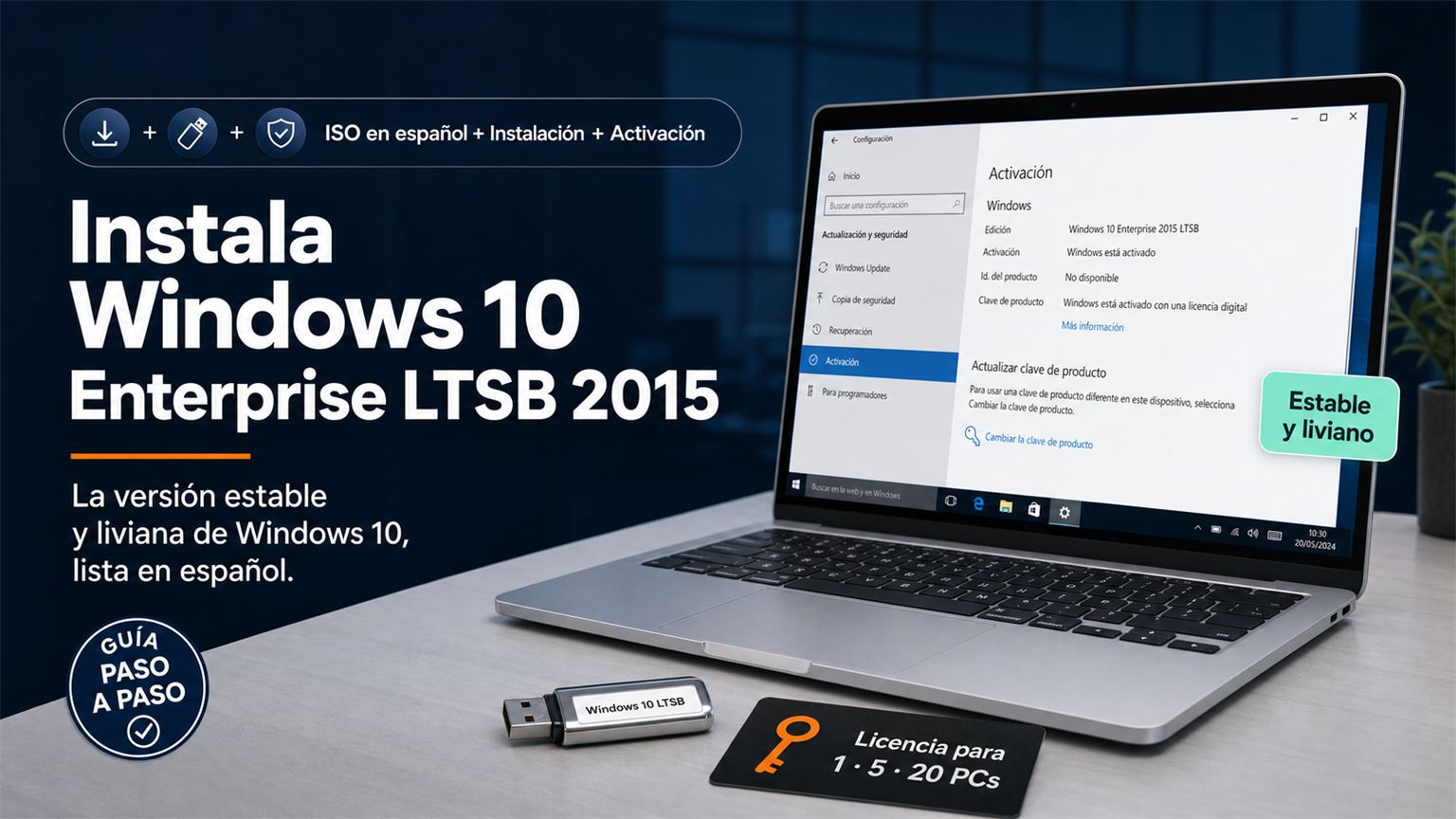 Guía para instalar y activar Windows 10 Enterprise LTSB 2015 en español