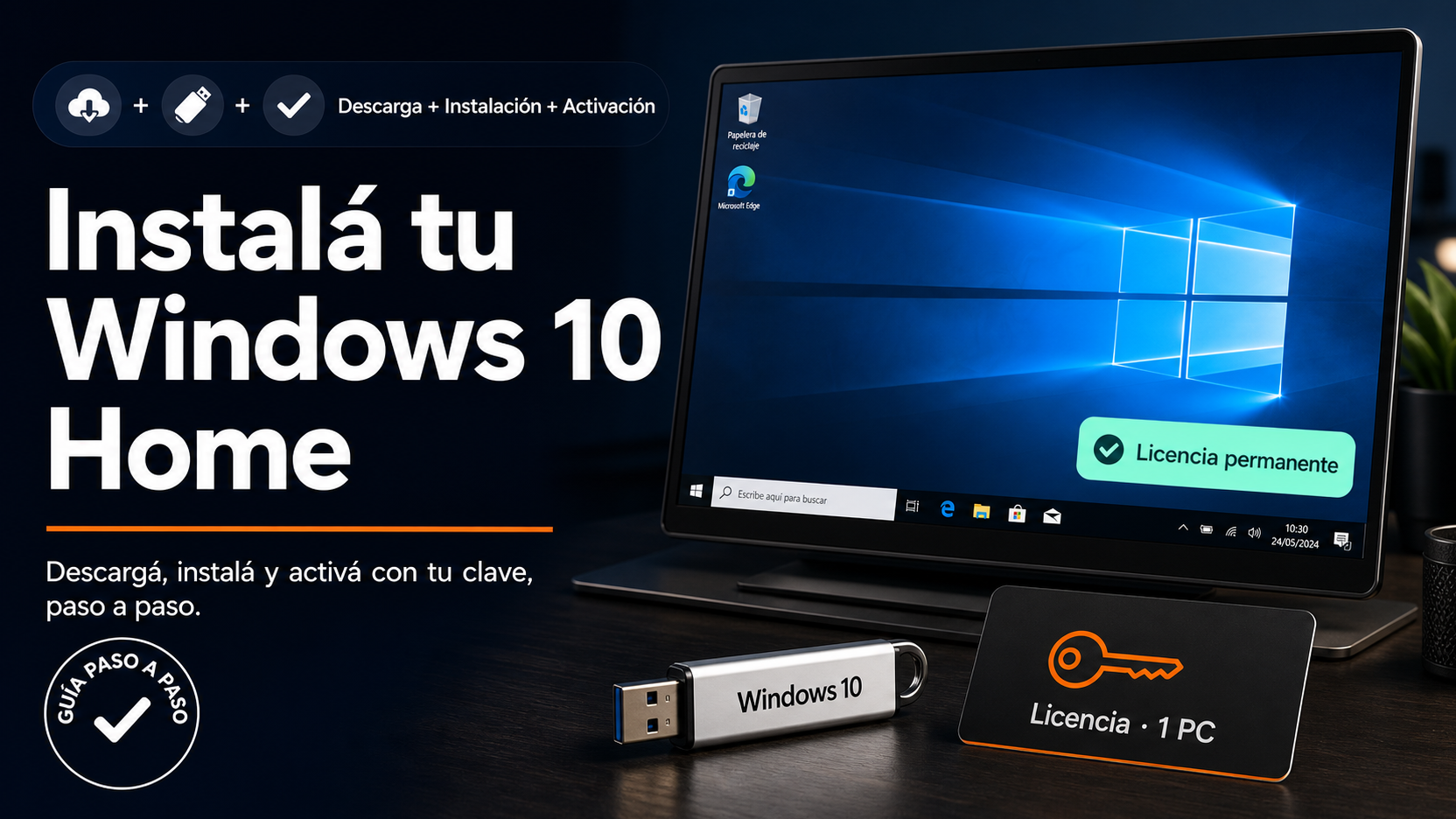 Guía para instalar y activar Windows 10 Home en tu PC