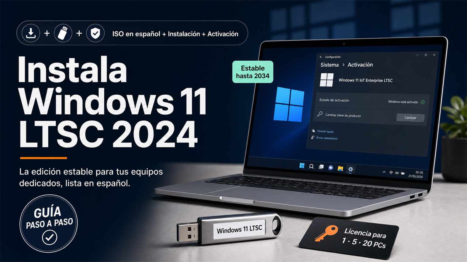 Guía para instalar y activar Windows 11 IoT Enterprise LTSC 2024 en español