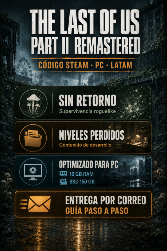 The Last of Us Part II Remastered – Codigo Steam