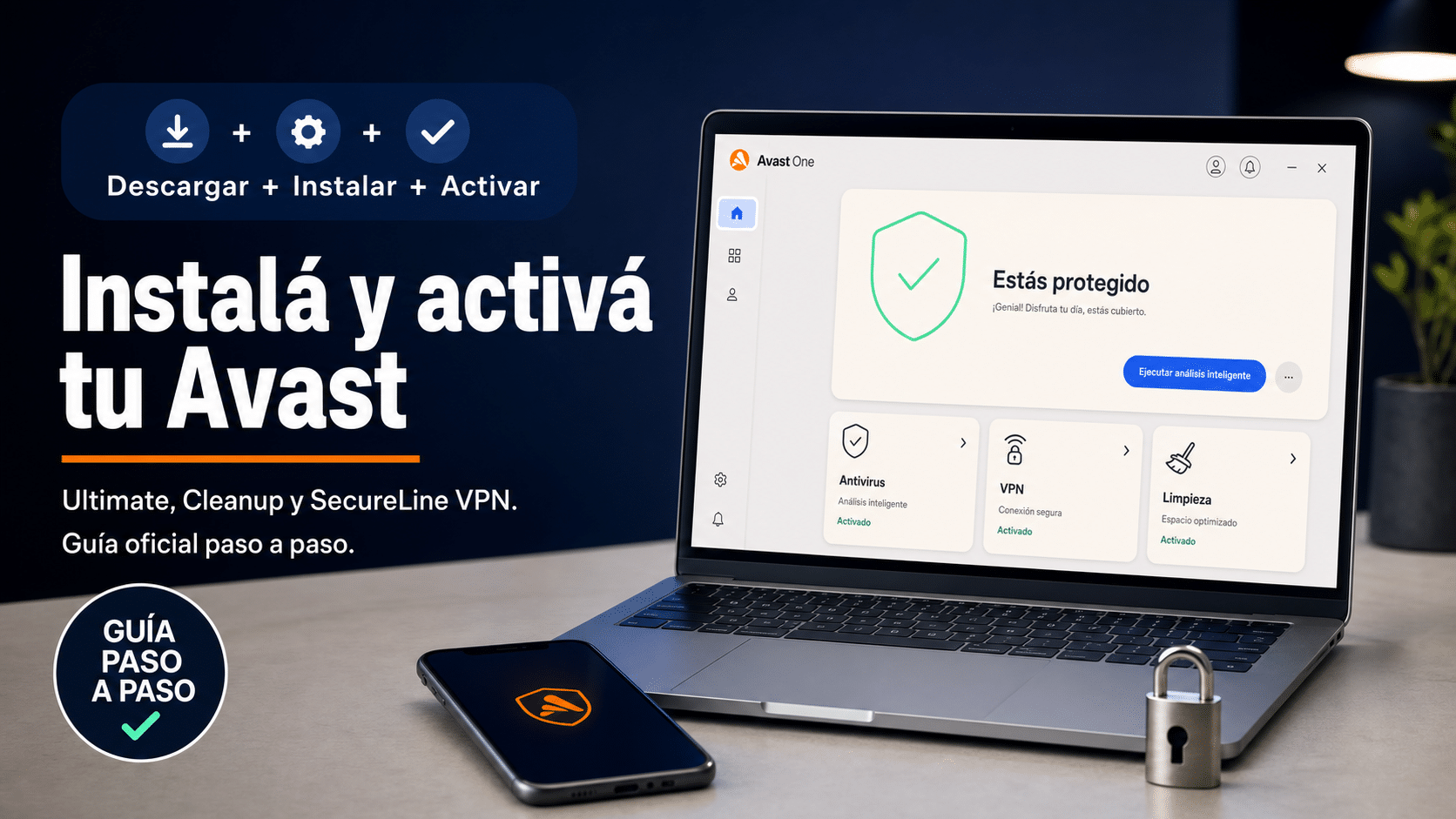 Avast: guía para instalar y activar Ultimate, Cleanup Premium y SecureLine VPN con tu código