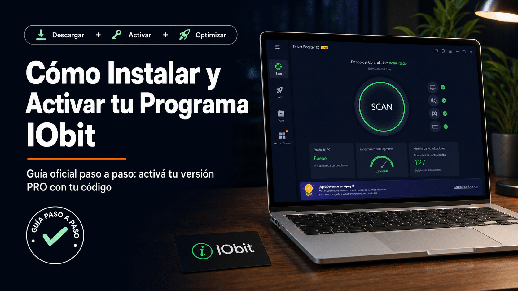 IObit: guia para descargar, activar con tu codigo y usar la version PRO en Windows