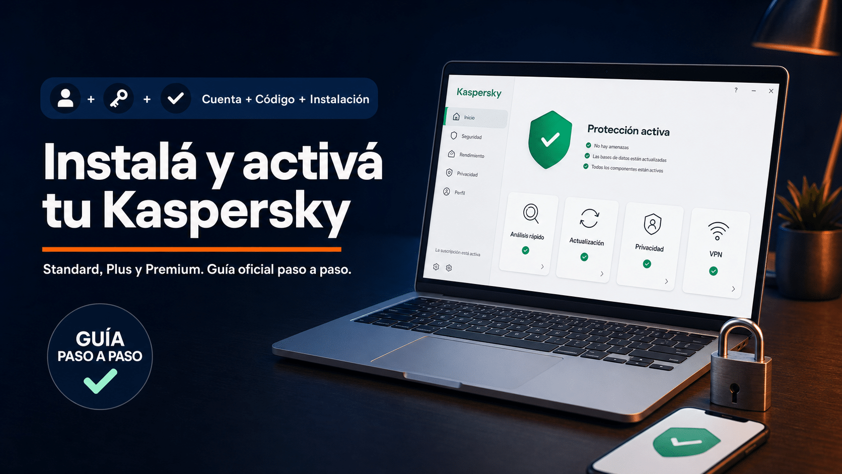 Kaspersky: guía para instalar y activar Standard, Plus y Premium con tu código