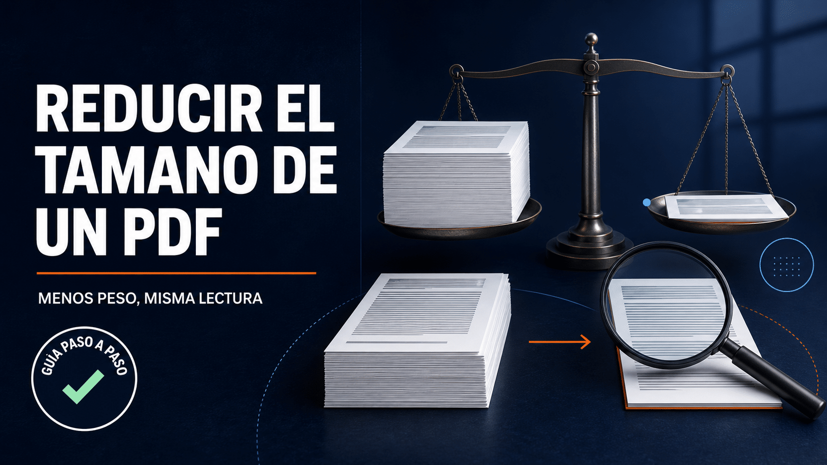 Cómo reducir el tamaño de un PDF sin perder calidad perceptible