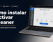 CCleaner: guía para instalar y activar tu licencia con la clave en Windows, Mac y Android