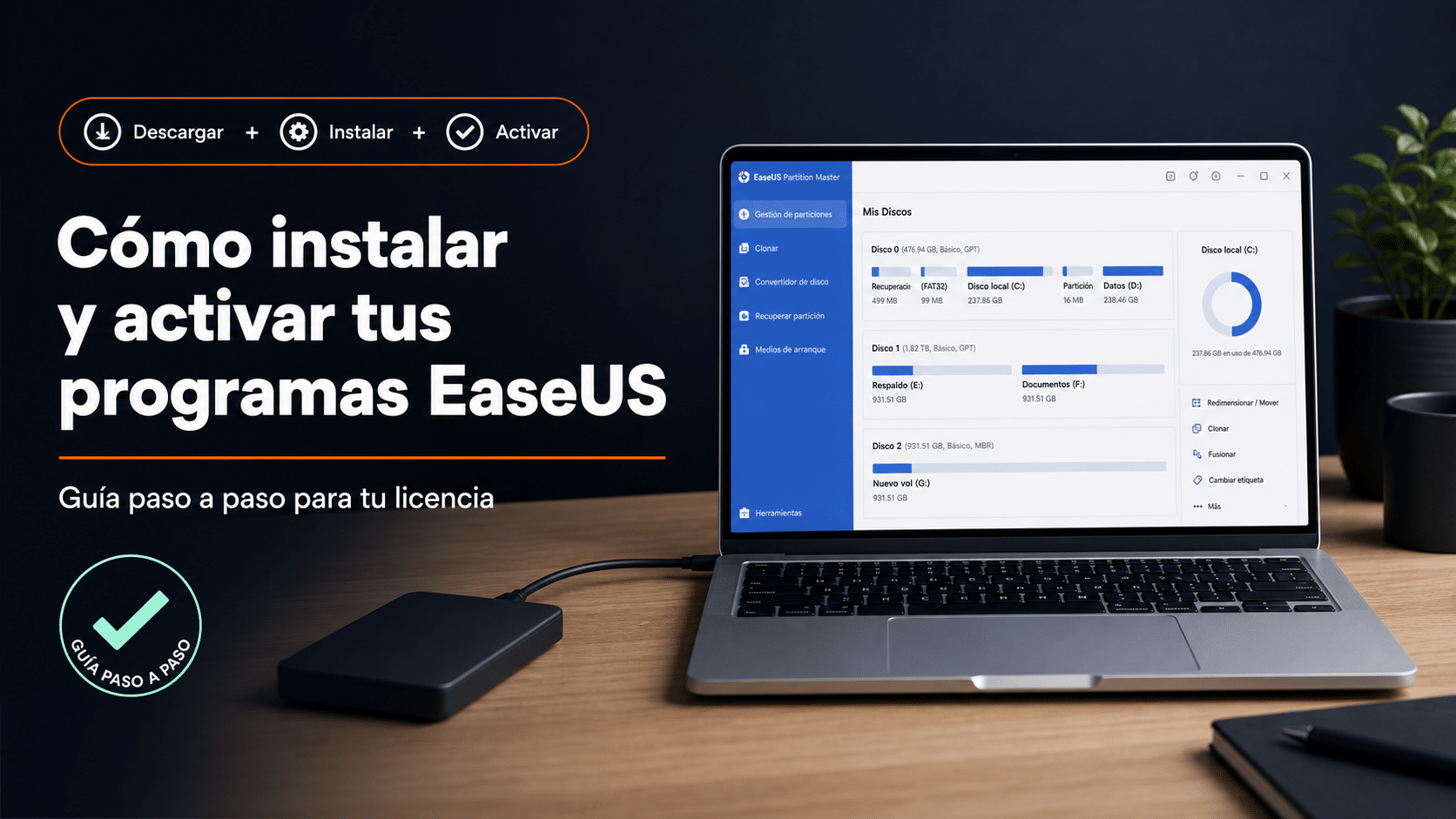Programas EaseUS: guía para instalar y activar tu licencia con el código de licencia