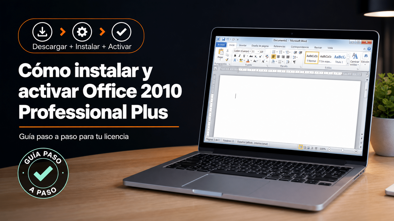 Office 2010 Professional Plus: guía para instalar y activar tu licencia con la clave