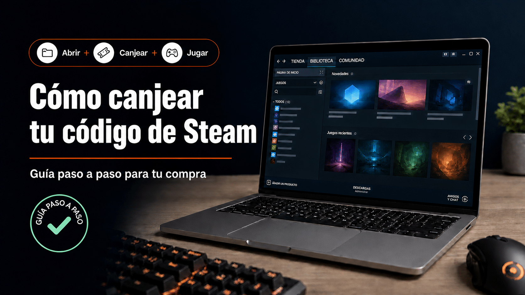 Steam: guía para canjear tu código de juego y activarlo en tu cuenta paso a paso