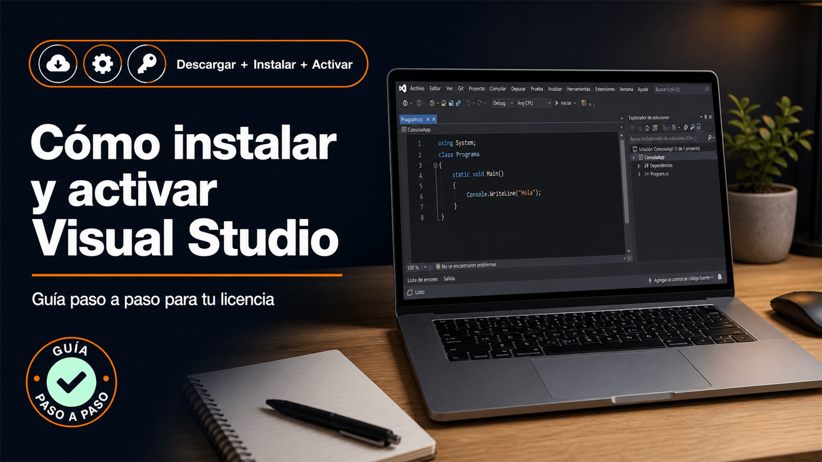 Visual Studio: guía para instalar y activar tu licencia con la clave de producto en Windows