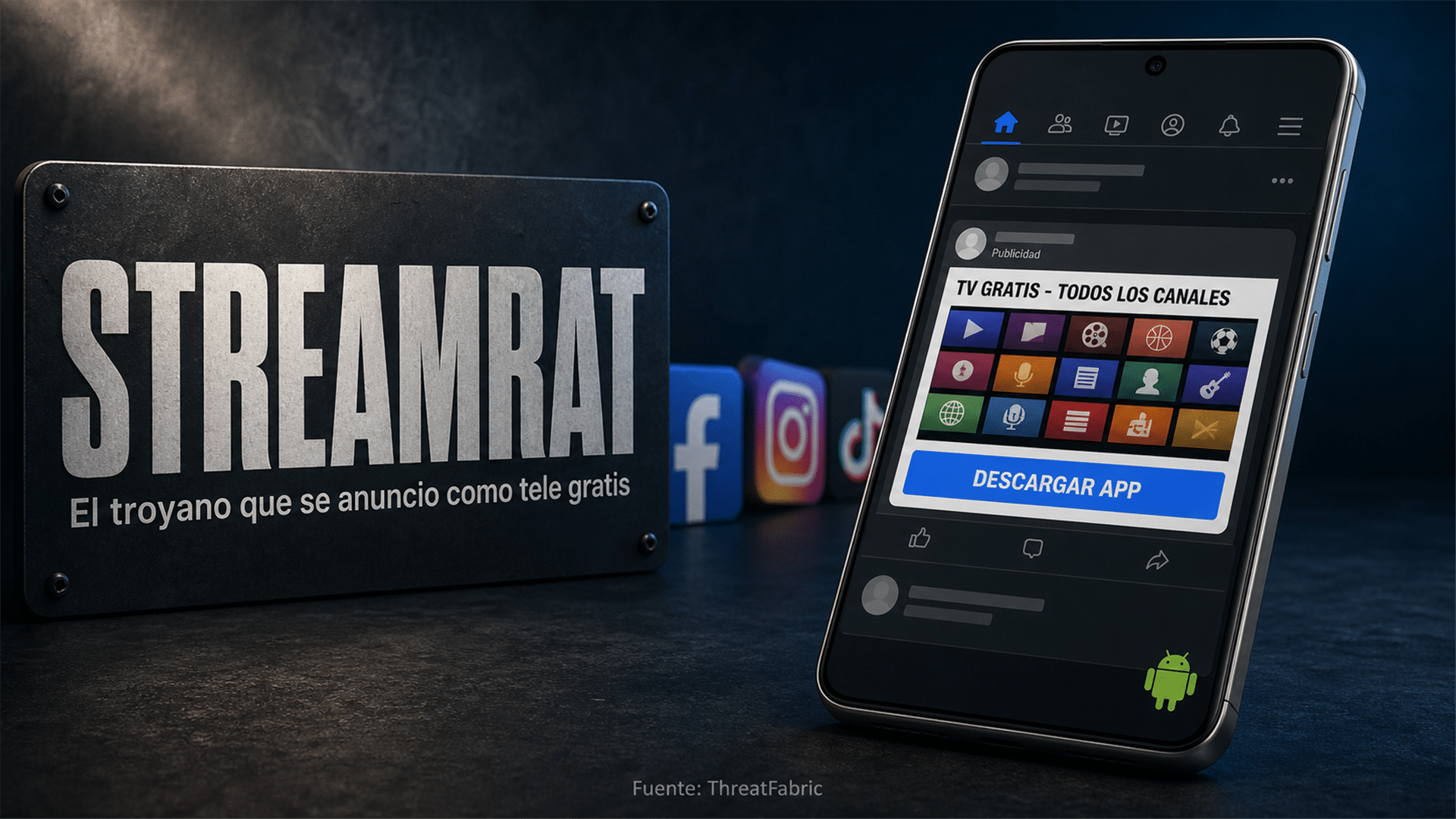 Arte editorial de un aviso de streaming en una red social que esconde un troyano para Android