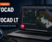 AutoCAD vs AutoCAD LT comparados por dibujo 2D, modelado 3D, AutoLISP y toolsets