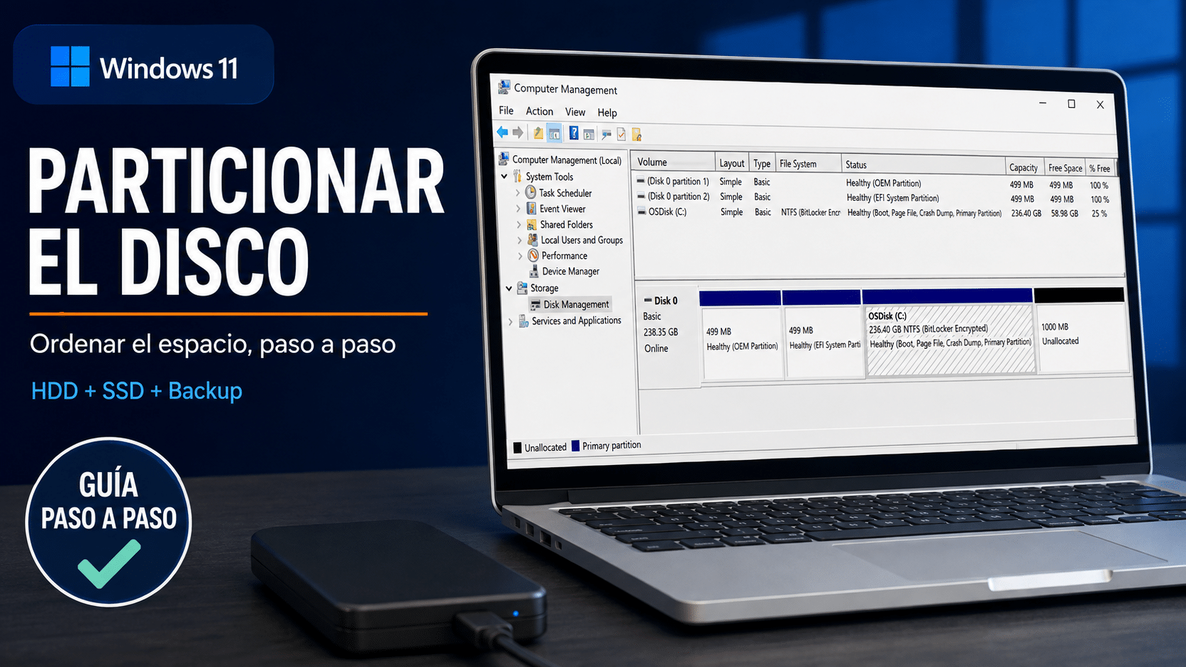 Particionar disco duro Windows 11 con Administración de discos y copia de seguridad previa