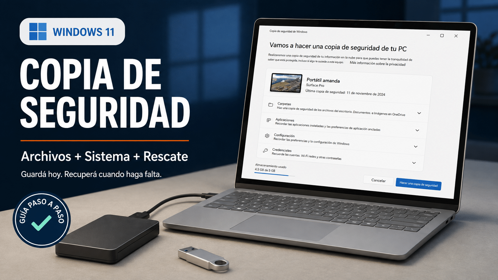 Copia de seguridad Windows 11 con disco externo y opciones de recuperación