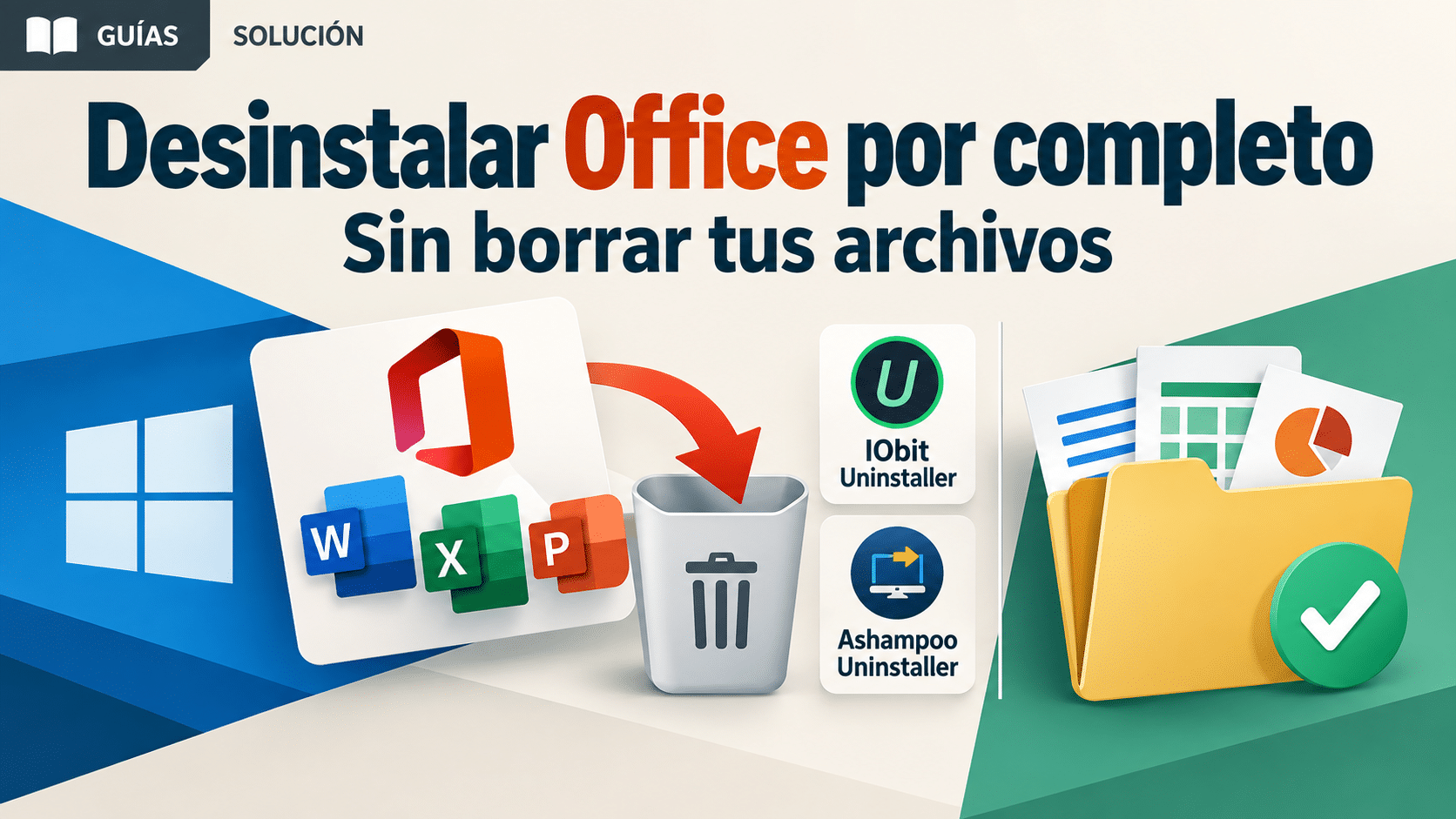 Desinstalar Office completamente en Windows 11 y 10 con métodos oficiales y limpieza de residuos