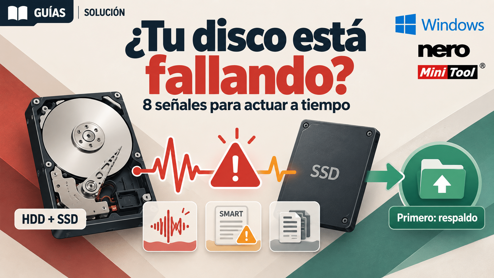 Cómo saber si mi disco duro está fallando: HDD y SSD con alerta y respaldo