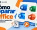 Cómo reparar Office cuando Word Excel o Outlook no abren