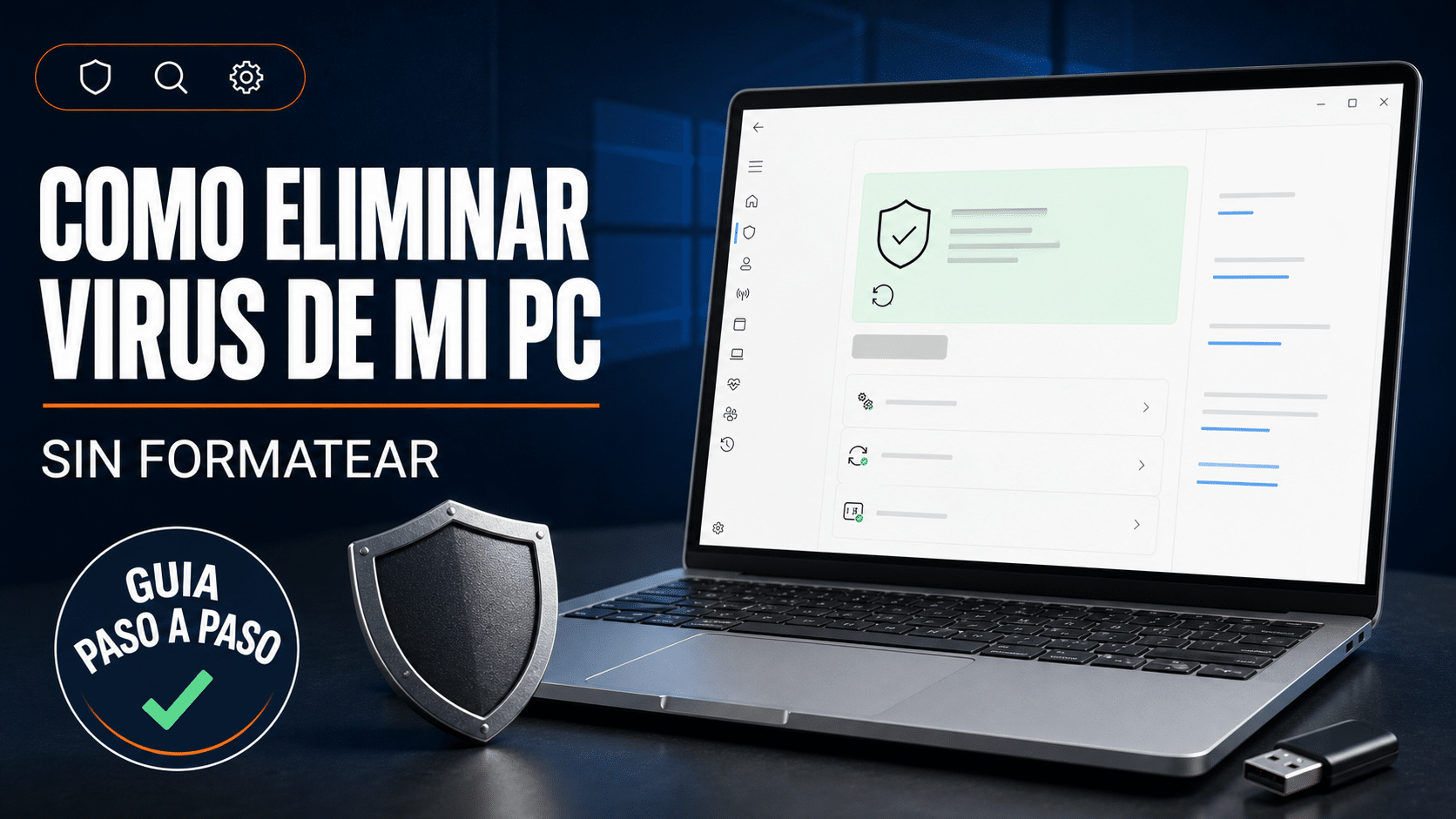 Cómo eliminar virus de mi PC sin formatear con análisis oficial