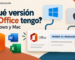 como saber que version de office tengo en Windows y Mac