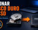Clonar disco duro a SSD sin reinstalar Windows paso a paso