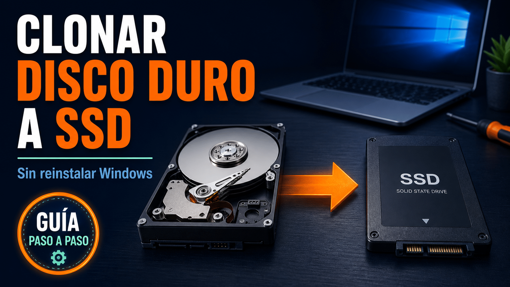 Clonar disco duro a SSD sin reinstalar Windows paso a paso