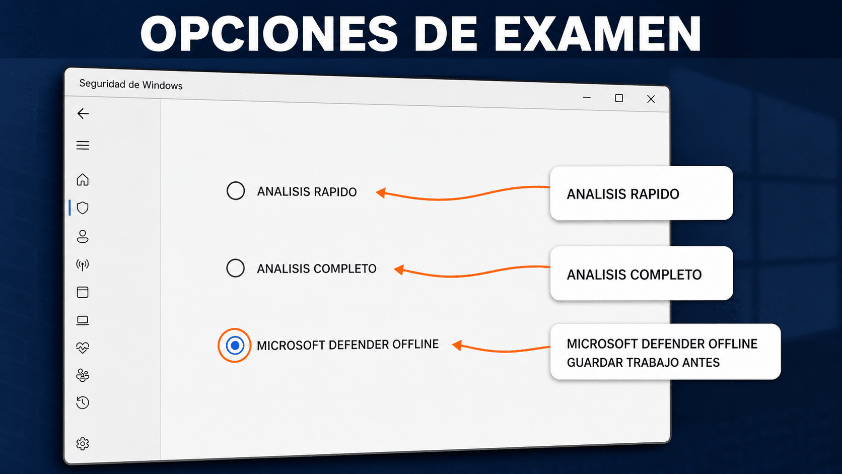 Opciones de análisis rápido completo y sin conexión en Seguridad de Windows