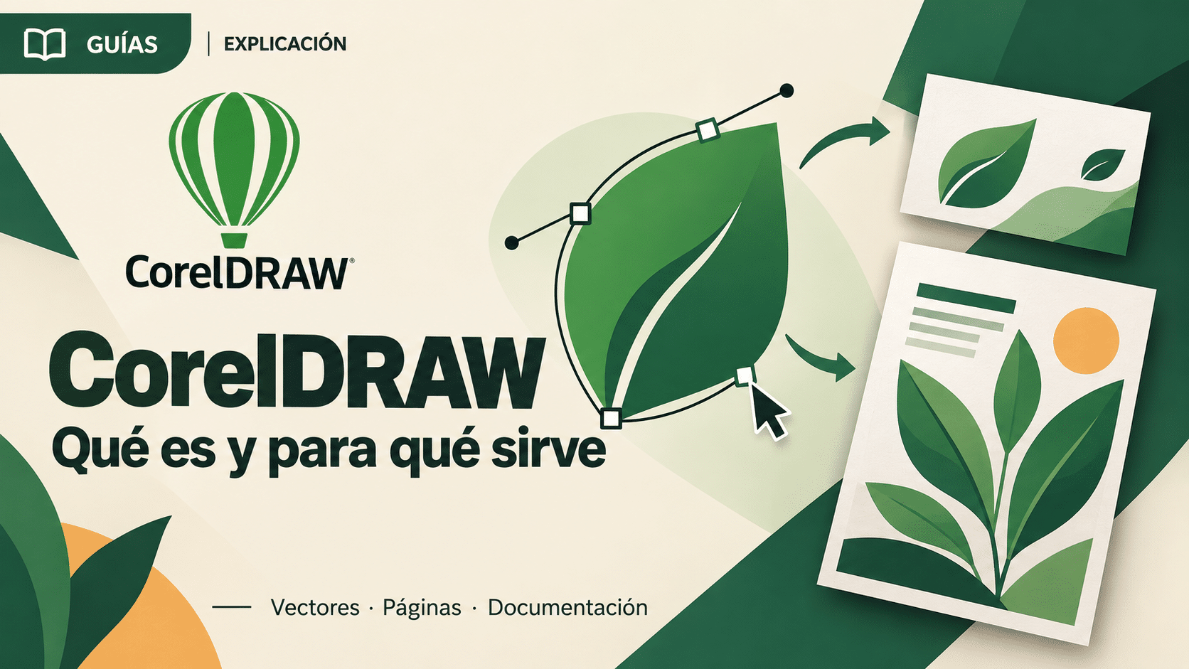Qué es Corel Draw y para qué sirve: diseño vectorial, maquetación y documentación