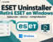 ESET Uninstaller para retirar ESET en Windows y comprobar el resultado