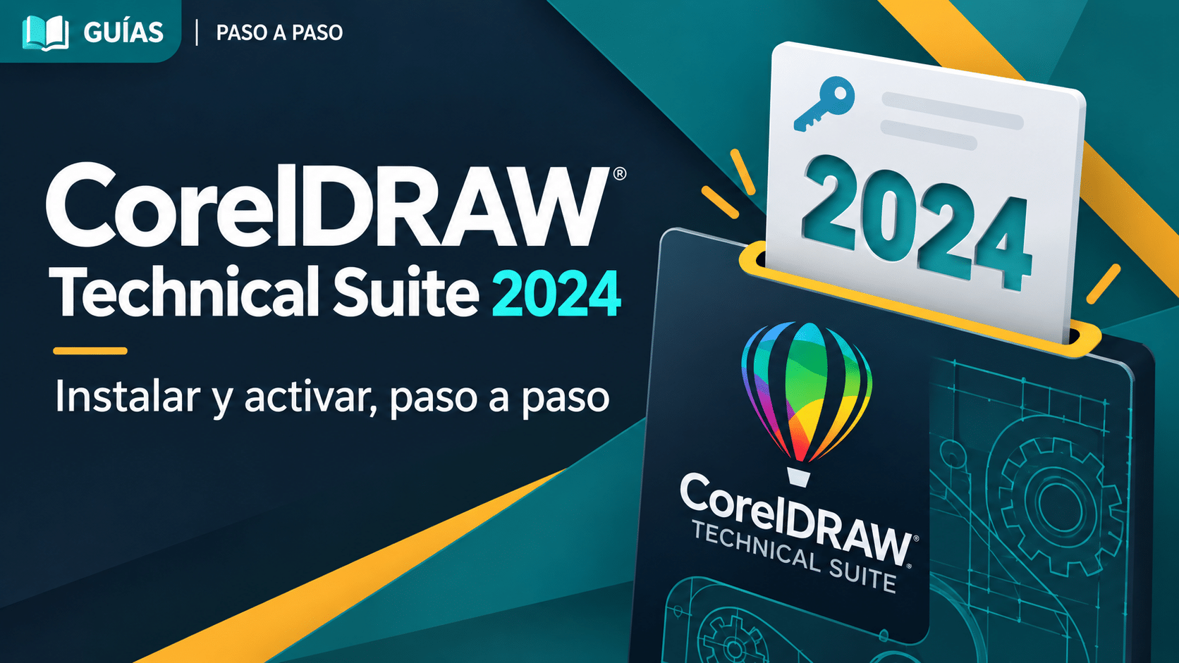 Guía TCD para instalar y activar CorelDRAW Technical Suite 2024 en Windows paso a paso