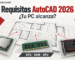requisitos autocad 2026: plano CAD y componentes para evaluar tu equipo