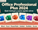Office Professional Plus 2024: seis aplicaciones de escritorio para Windows y elección por tarea
