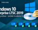 Guía TCD para instalar y activar Windows 10 Enterprise LTSC 2019 y LTSC 2019 N paso a paso