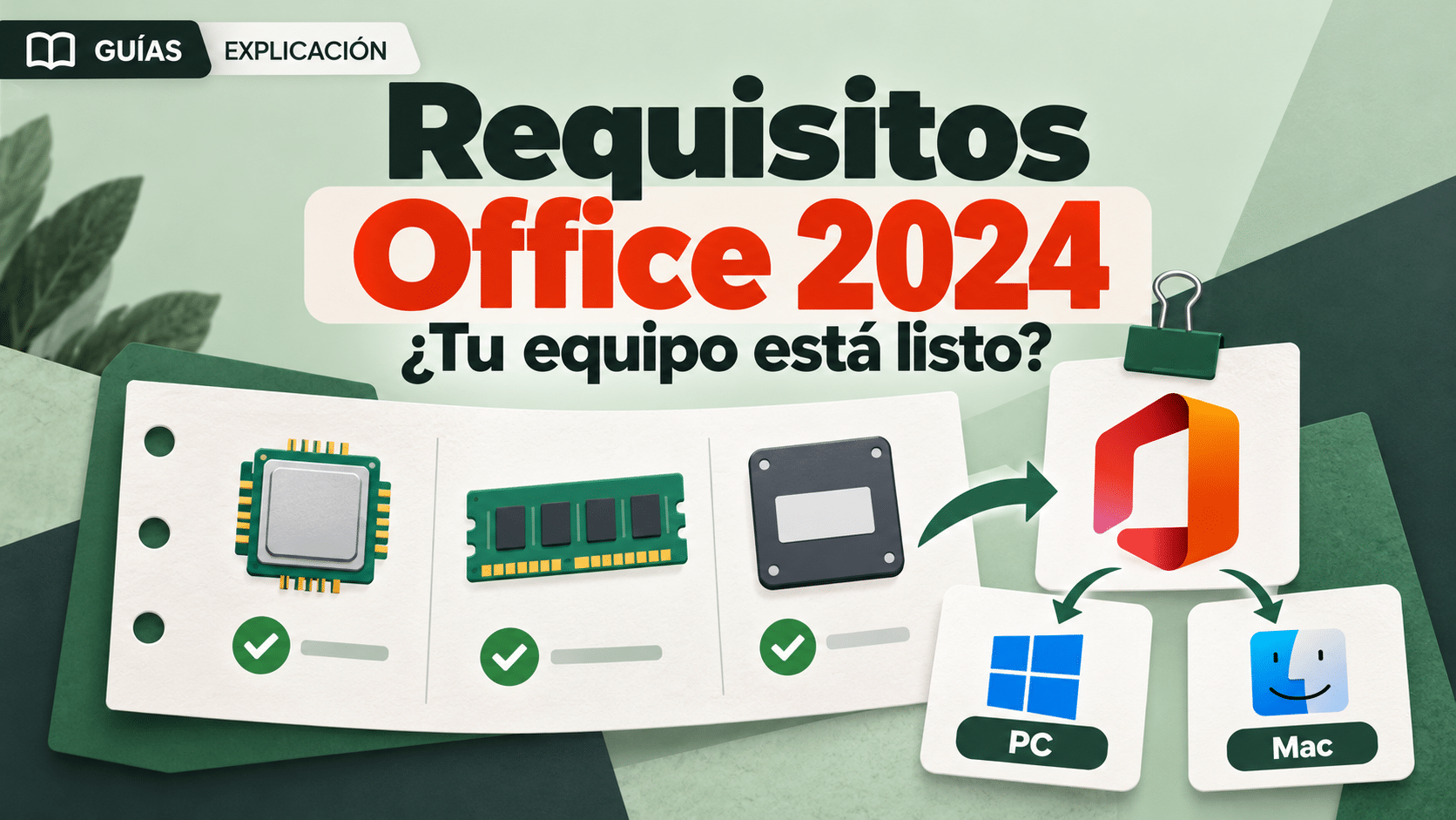 Requisitos Office 2024: sistema RAM y espacio para PC o Mac