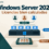 Licencias Windows Server 2022: núcleos físicos, virtualización y acceso
