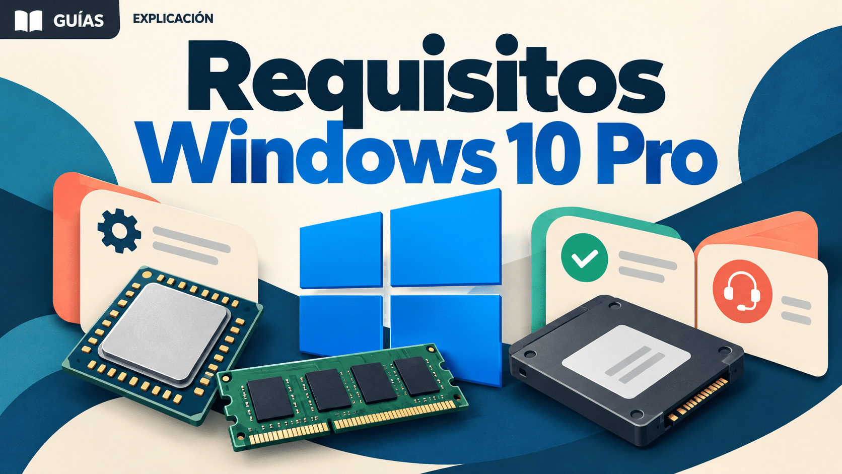 Requisitos Windows 10 Pro: hardware, compatibilidad y soporte antes de instalar